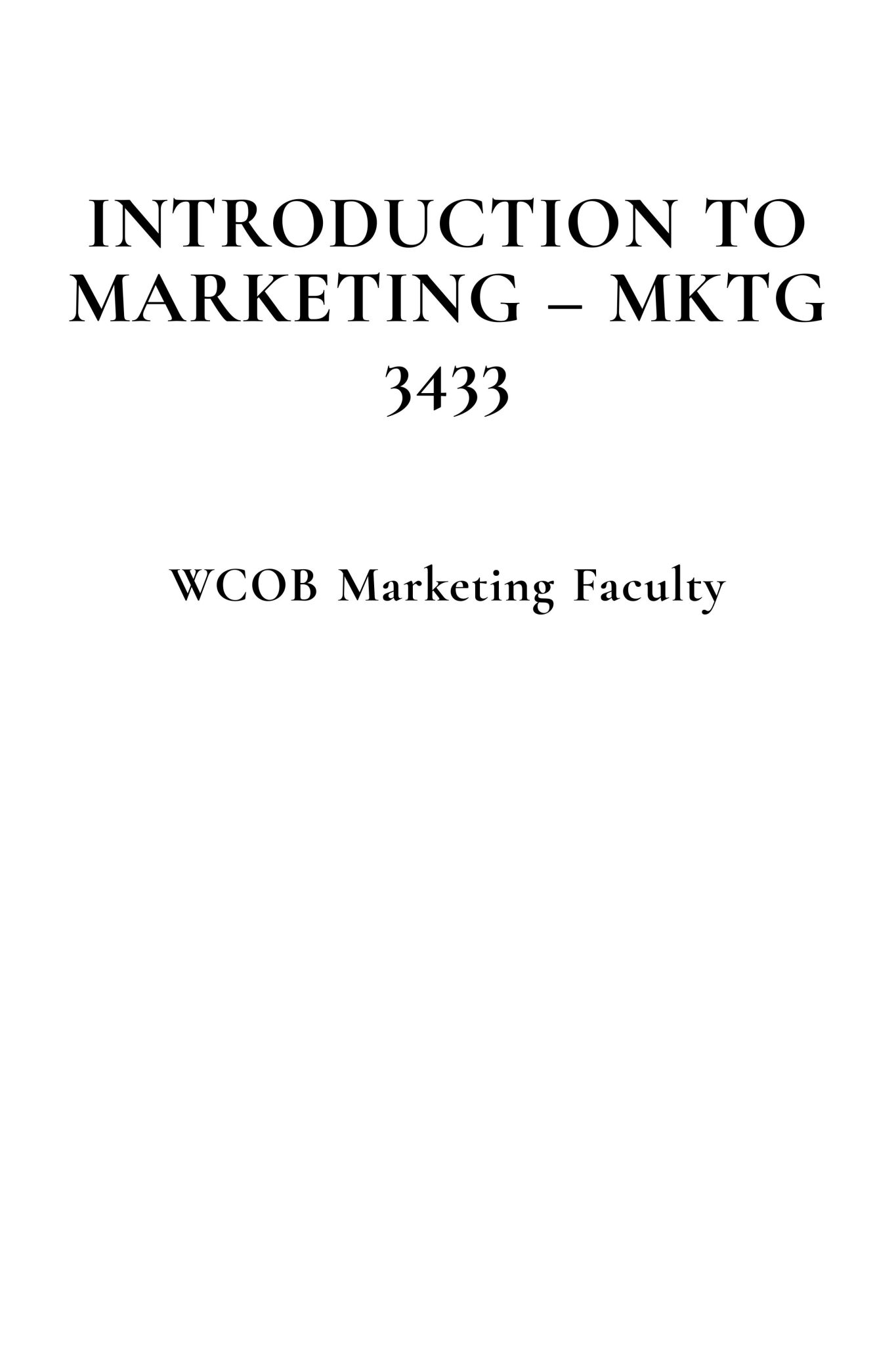 Introduction To Marketing – MKTG 3433 – Simple Book Publishing