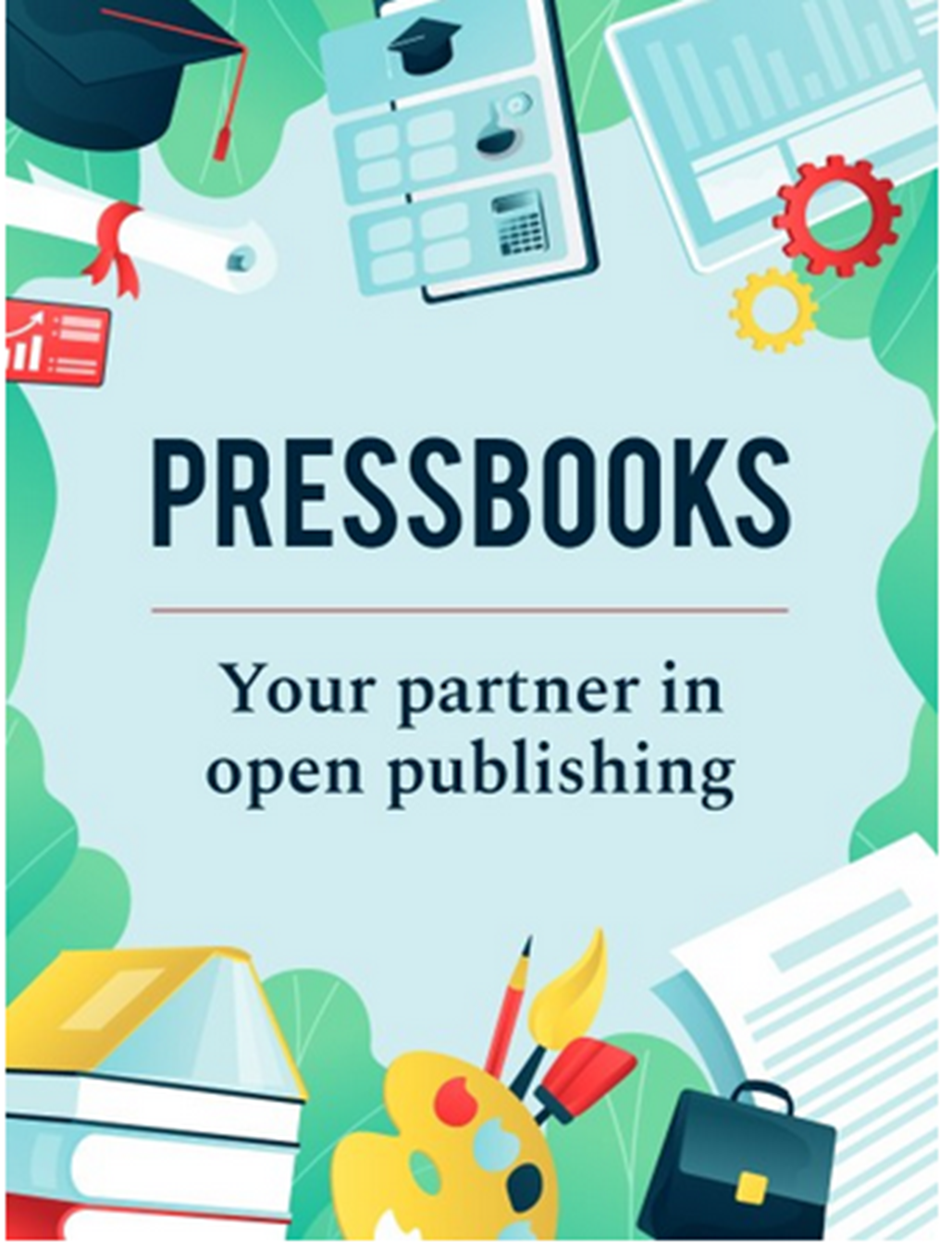 This is a typical pressbooks cover which has images and Pressbooks as the title