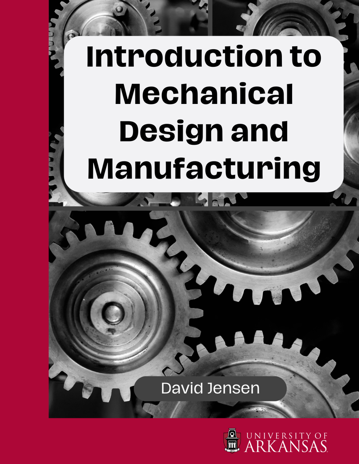 Cover image for Introduction to Mechanical Design and Manufacturing